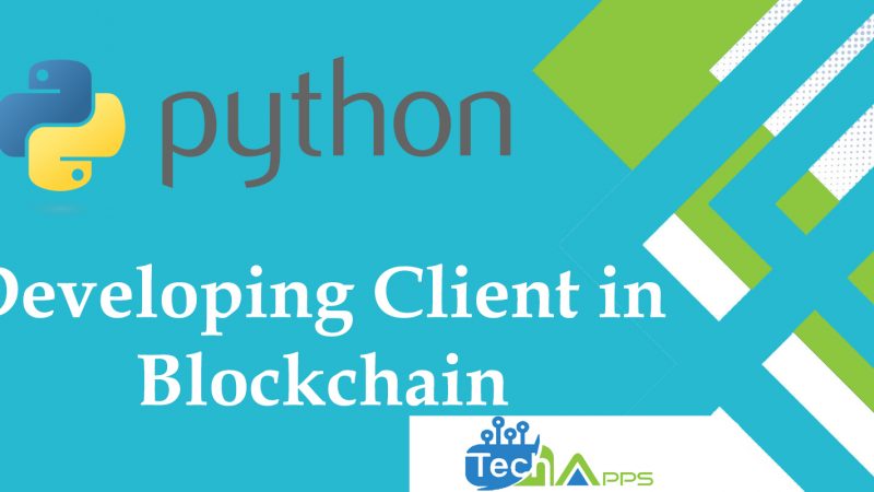 Developing Client in Python Blockchain