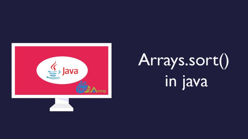Arrays.sort() in java