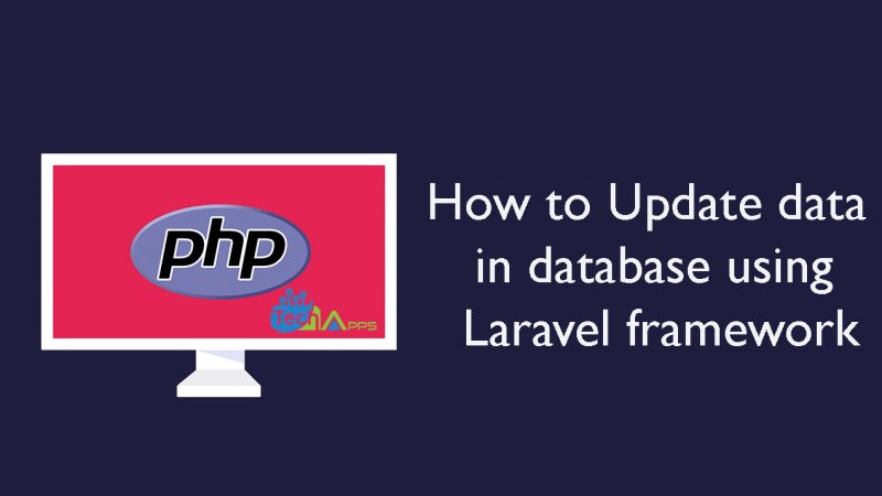 How to Update data in database using Laravel framework