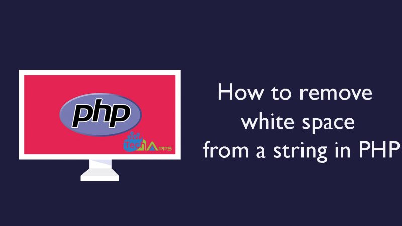 How to remove white space from a string in PHP