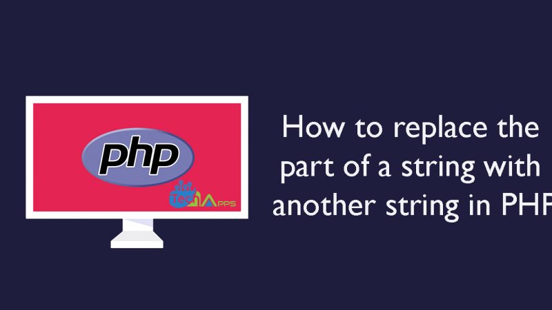 How to replace the part of a string with another string in PHP
