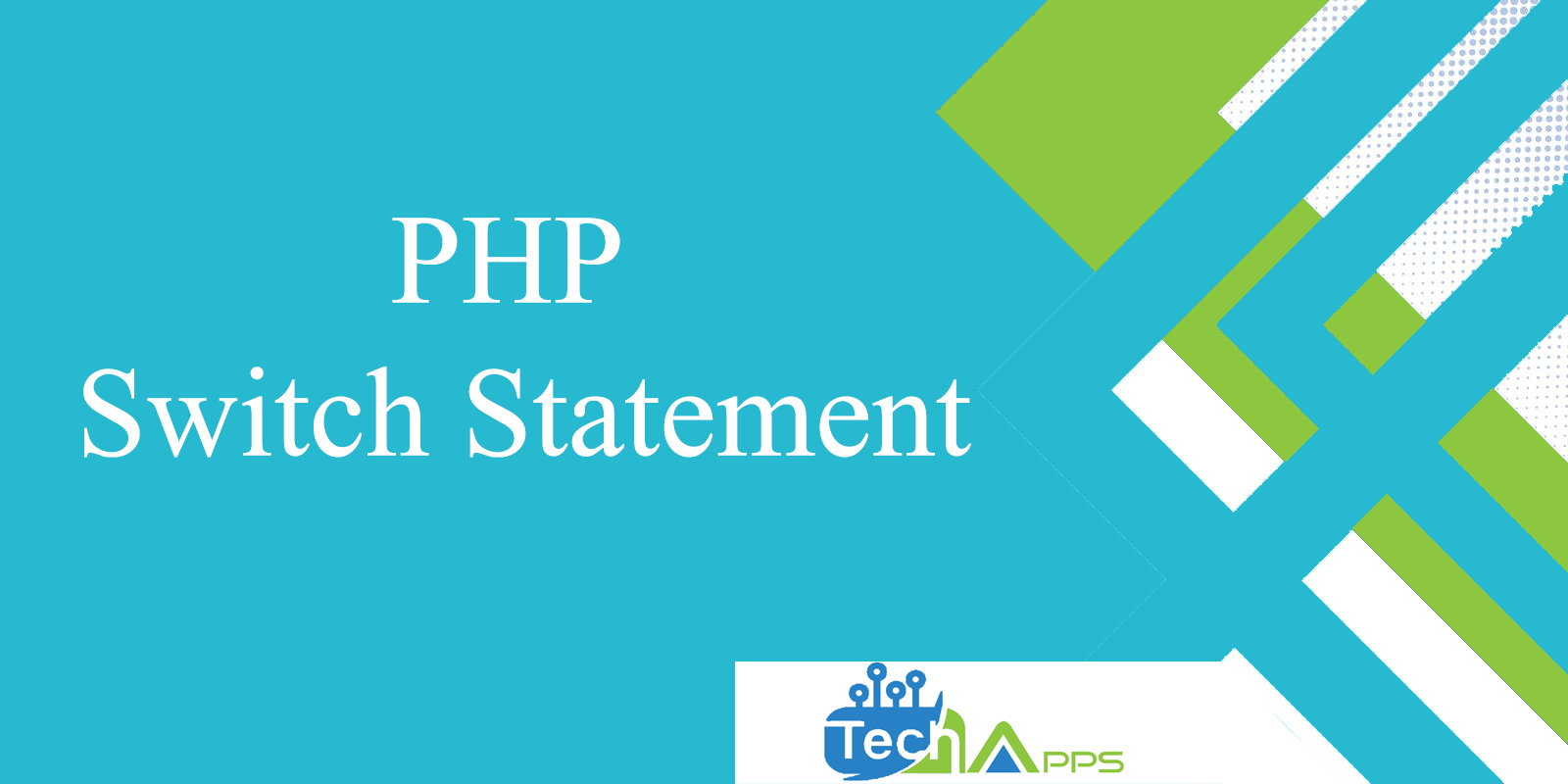 PHP switch Statement